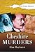 Cheshire Murders by Alan Hayhurst