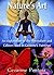 Nature's Art: An Explanatio...