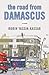 The Road from Damascus