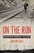 On the Run: Deserters Through the Ages