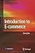 Introduction to E-commerce (Tsinghua University Texts)