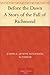 Before the Dawn: A Story of the Fall of Richmond (The Civil War Novels, #5)