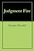 Judgment Fire (Tempe Crabtree Mystery series Book 6)