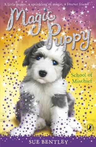 School of Mischief (Magic Puppy, #8)