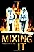 Mixing It
