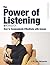 The Power of Listening