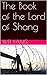 The Book of the Lord of Shang: State Terror and the Rule of Law
