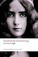 Aurora Leigh by Elizabeth Barrett Browning
