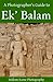 A Photographer's Guide to Ek' Balam