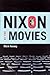 Nixon at the Movies: A Book about Belief