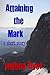 Attaining The Mark