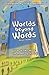 Worlds Beyond Words - True Stories About the Power of Literacy