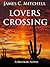 Lovers Crossing