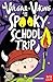 Vulgar the Viking and the Spooky School Trip by Odin Redbeard
