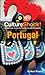 CultureShock! Portugal: A Survival Guide to Customs and Etiquette