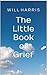 The Little Book of Grief by Will Harris