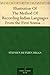 Illustration Of The Method Of Recording Indian Languages From the First Annual Report of the Bureau of Ethnology, Smithsonian Institution