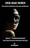 Female Spies: True Stories Of Boldness, Bravado, And Betrayal