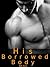 His Borrowed Body