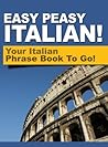 Easy Peasy Italia...