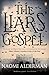 The Liars' Gospel
