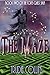 The Maze (Tor's Quest, #2)