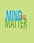Mind Over Matter