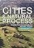 Cities and Natural Process by Michael Hough