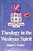 Theology in the Wesleyan spirit