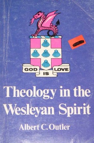 Theology in the Wesleyan spirit (Paperback)