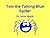 Tom the Talking Blue Spider