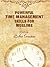 Powerful Time Management Skills for Muslims- Manage Your TIME before it is too late! BUY IT NOW!