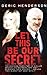 Let This Be Our Secret by Deric Henderson
