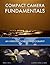 Compact Camera Fundamentals...