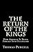 The Return of the Kings