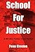 School for Justice