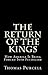 The Return of the Kings