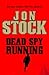 Dead Spy Running: A Modern MI6 Espionage Thriller of Family Secrets and Global Action