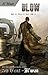 Blow (G Unit Book)