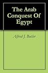 The Arab Conquest...