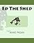 ED THE SHED