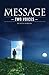 THE MESSAGE: TWO VOICES.