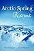 Arctic Spring: Karma - Book 2