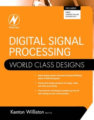 Digital Signal Processing: World Class Designs