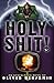 Holy Shit! by Oliver Benjamin