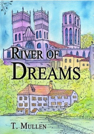 River of Dreams (Rivers of Time Series, No. 3)