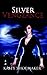 Silver Vengeance (Gabrielle Gayle, #1)