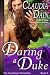 Daring A Duke (The Courtesan Chronicles Book 5)