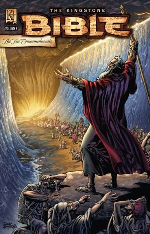 Kingstone Bible Vol. 3:  The Ten Commandments (Kindle Edition)