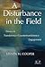 A Disturbance in the Field: Essays in Transference-Countertransference Engagement (Relational Perspectives Book Series 46)